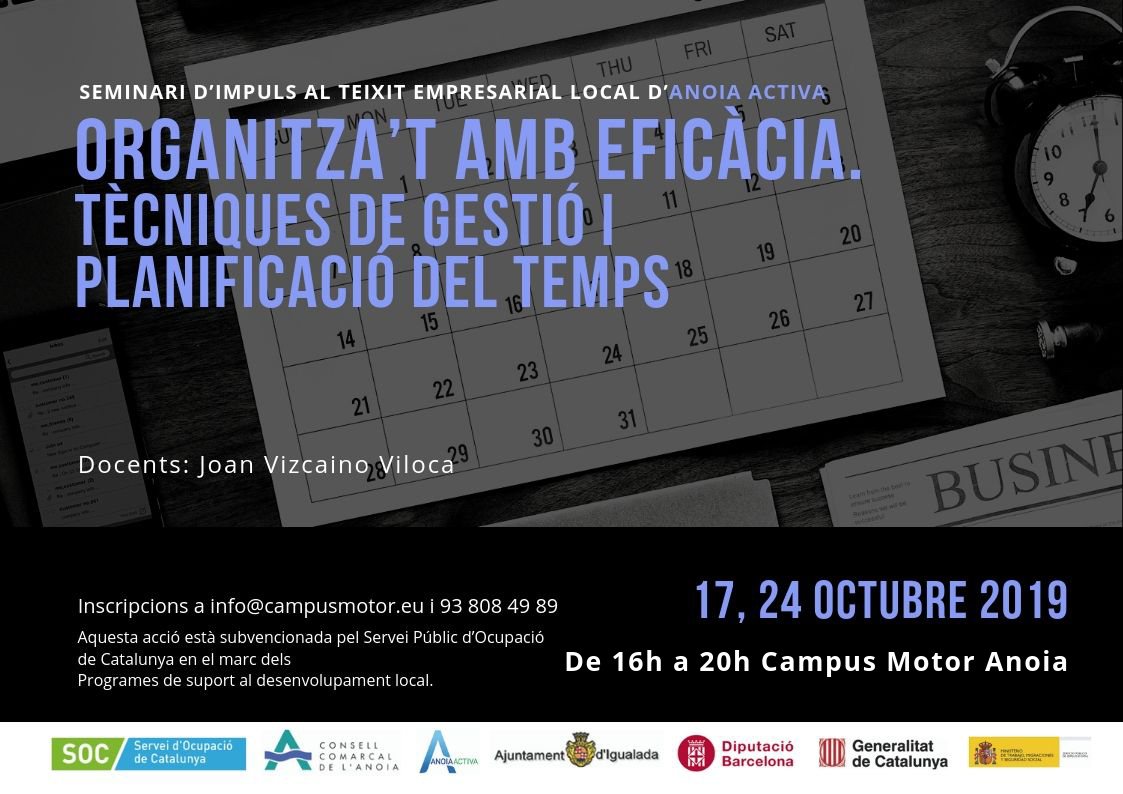 Seminari Organitza’t Amb Eficàcia. Tècniques De Gestió I Planificació Del Temps